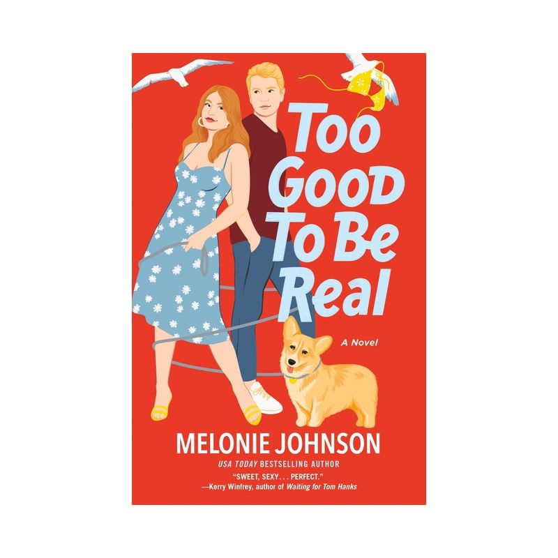 Too Good to Be Real - by  Melonie Johnson (Paperback), 1 of 2