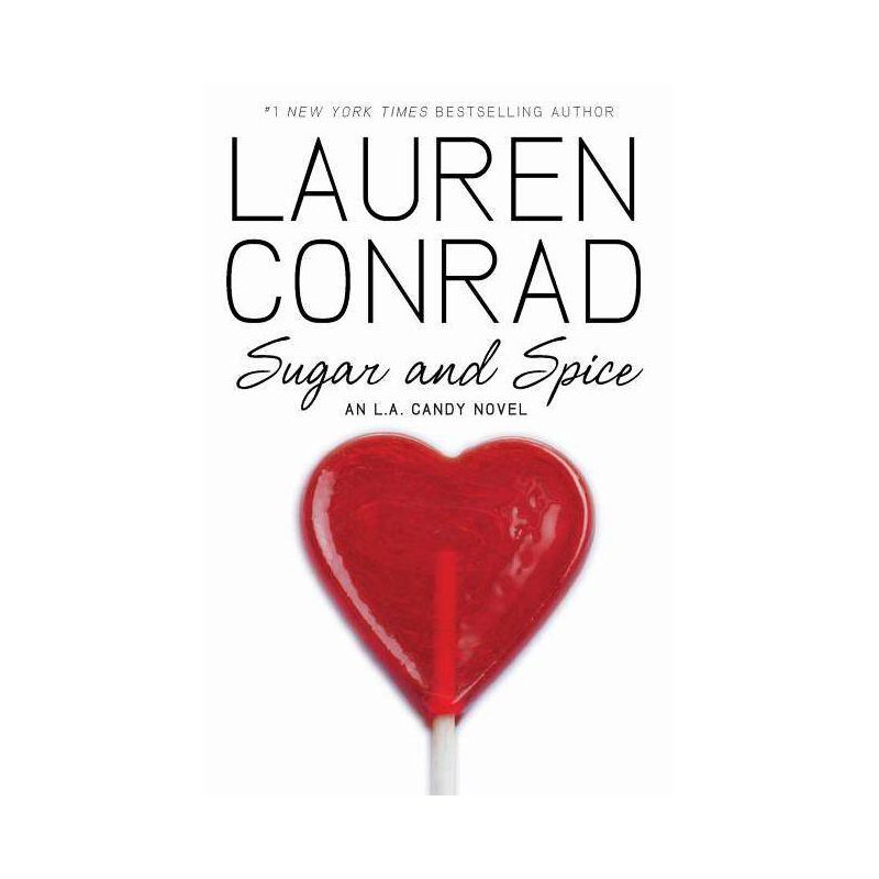 Sugar and Spice (Paperback) by Lauren Conrad, 1 of 2