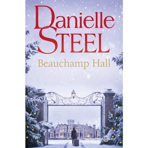 Beauchamp Hall (Spanish Edition) - by  Danielle Steel (Paperback) - 1 of 1