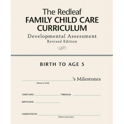 The Redleaf Family Child Care Curriculum Developmental Assessment [10-Pack] - by  Redleaf Press (Paperback)