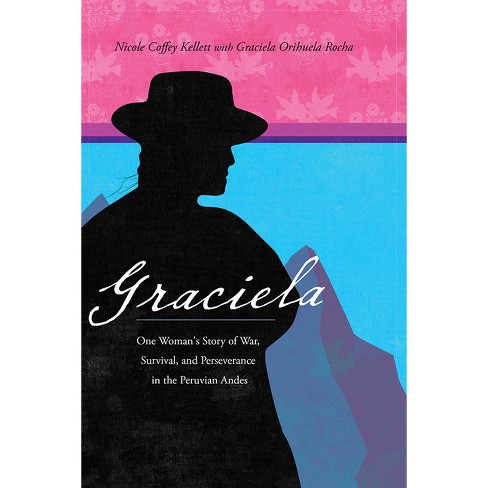 Graciela - by  Nicole Coffey Kellett (Paperback) - image 1 of 1