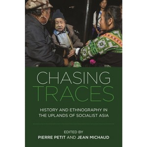 Chasing Traces - by  Pierre Petit & Jean Michaud (Hardcover) - 1 of 1