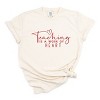 Simply Sage Market Teaching Is A Work Of Heart Garment Dyed Tee - XL - Ivory - 2 of 4