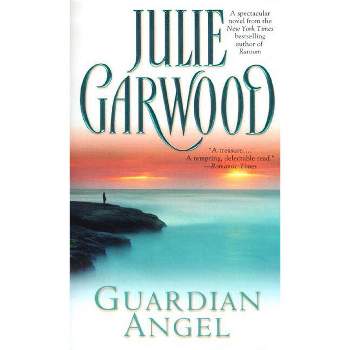Guardian Angel - by  Julie Garwood (Paperback)