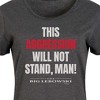 Women's - The Big Lebowski - Aggression Will Not Stand - 2 of 4
