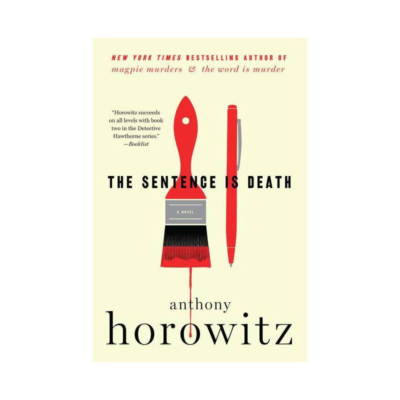 The Sentence Is Death - (A Hawthorne and Horowitz Mystery) by  Anthony Horowitz (Paperback), 1 of 2