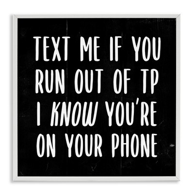 Stupell Industries Text Me For TP Funny Bathroom, 24" x 24"