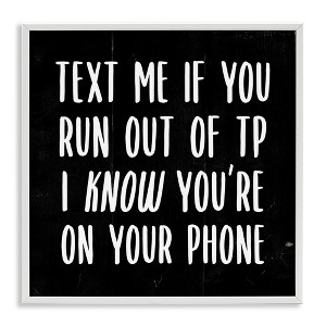 Stupell Industries Text Me For TP Funny Bathroom, 24" x 24" - 1 of 4