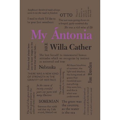 My Ántonia - (Word Cloud Classics) by  Willa Cather (Paperback)