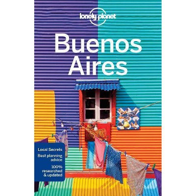  Lonely Planet Buenos Aires - (City Guide) 8th Edition by  Isabel Albiston (Paperback) 