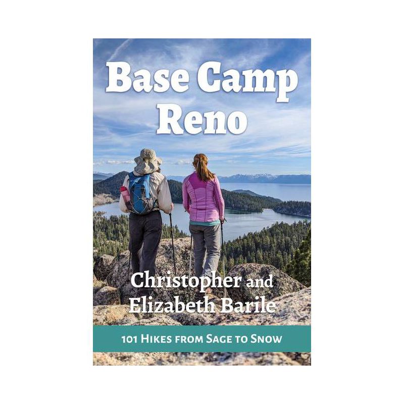 Base Camp Reno - by  Christopher Barile & Elizabeth Barile (Paperback), 1 of 2