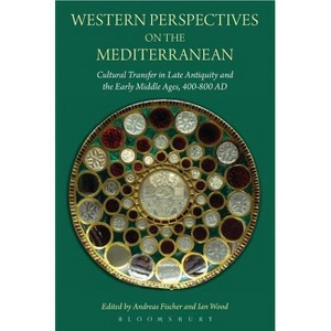 Western Perspectives on the Mediterranean - by  Andreas Fischer (Paperback) - 1 of 1