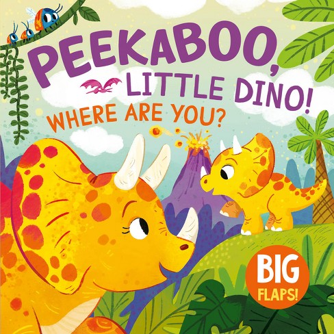 Peek-A-Boo, Little Dino! Where Are You? - (Big Flap) by  Clever Publishing (Board Book) - image 1 of 1