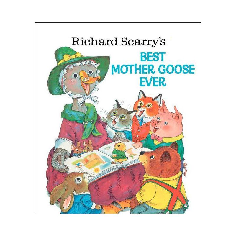 Richard Scarry's Best Mother Goose Ever ( Giant Golden Book) (Hardcover) by Richard Scarry, 1 of 2
