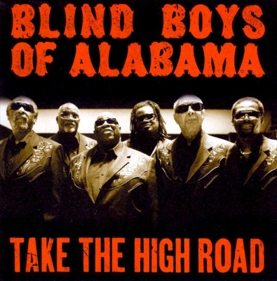 Blind Boys of Alabama - Take the High Road (CD)