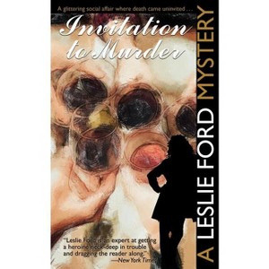 Invitation to Murder - by  Leslie Ford (Paperback) - 1 of 1
