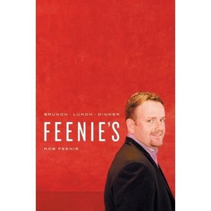 Feenie's - by  Rob Feenie (Paperback) - 1 of 1