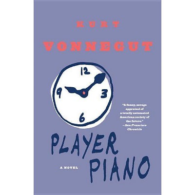 Player Piano - by  Kurt Vonnegut (Paperback)