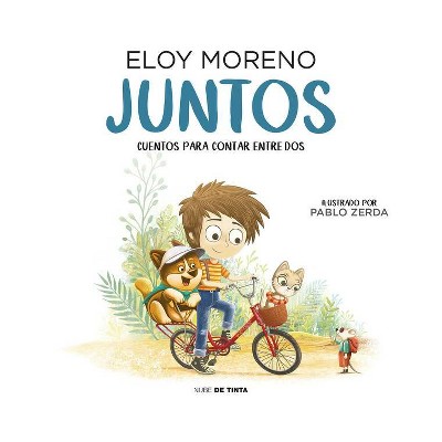 Juntos / Together - by  Eloy Moreno (Hardcover)