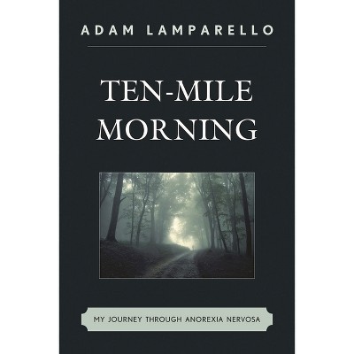 Ten-Mile Morning - by  Adam Lamparello (Paperback)
