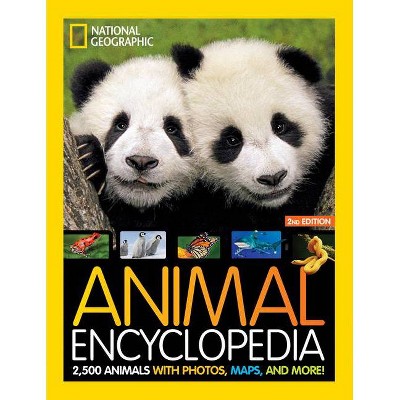 Animal Encyclopedia - (National Geographic Kids) 2nd Edition by  National Geographic Kids (Hardcover)