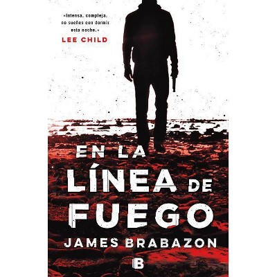  En La Línea de Fuego/ The Break Line - by  James Brabazon (Paperback) 