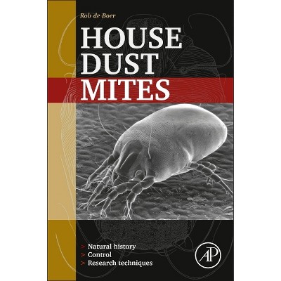 House Dust Mites - by  Rob de Boer (Paperback)