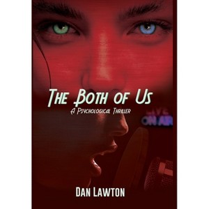 The Both of Us - by  Dan Lawton (Hardcover) - 1 of 1
