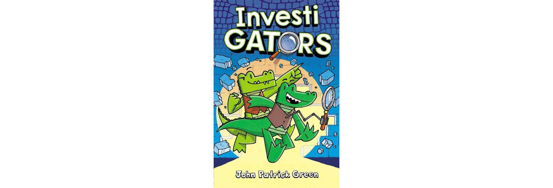 Investigators - by John Patrick Green (Hardcover)