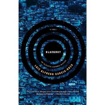 Blackout - (Inspector Espinosa Mysteries) by  Luiz Alfredo Garcia-Roza (Paperback)