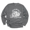 Simply Sage Market S.W.Smiley Life Is Better When I'm Teaching  Garment Dyed Long Sleeve - 2 of 4