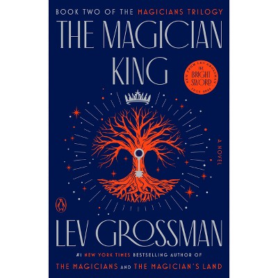 The Magician King by Lev Grossman