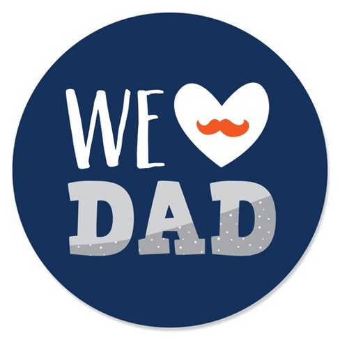 Big Dot Of Happiness Happy Father's Day - We Love Dad Party Circle Sticker  Labels - 24 Count : Target