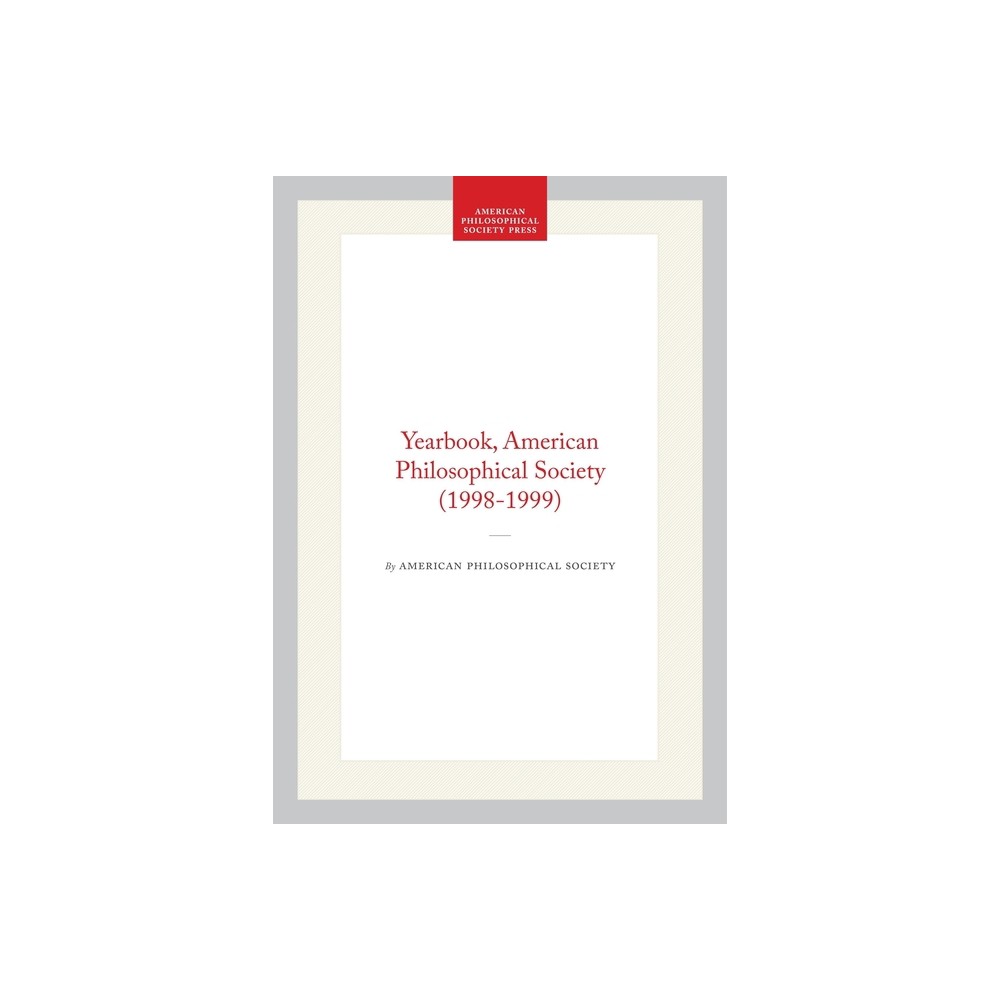 Yearbook, American Philosophical Society (1998-1999) - (Hardcover)