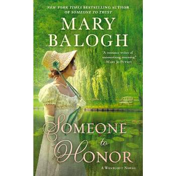 Someone to Honor -  (Westcott) by Mary Balogh (Paperback)