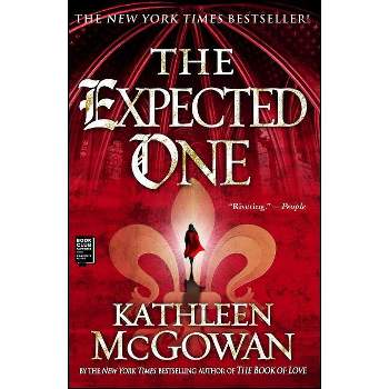 The Expected One - (Magdalene Line) by  Kathleen McGowan (Paperback)