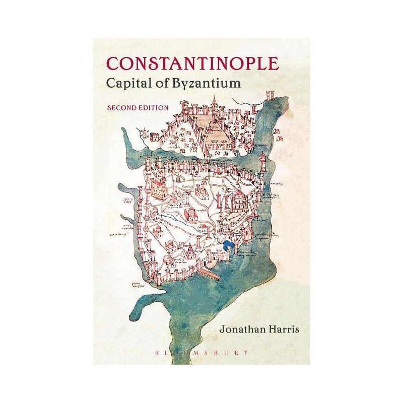 Constantinople - 2nd Edition by  Jonathan Harris (Paperback), 1 of 2