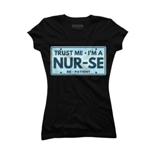 Junior's Design By Humans Trust Me I'm A Nur-se License Plate By punsalan T-Shirt - 1 of 2