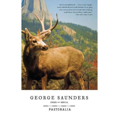 Pastoralia - by  George Saunders (Paperback)