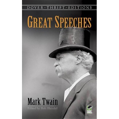 Great Speeches by Mark Twain - (Dover Thrift Editions) (Paperback)