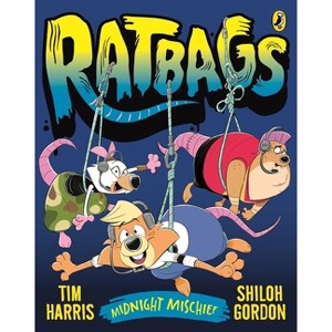 Ratbags 2: Midnight Mischief - by  Tim Harris (Paperback) - 1 of 1