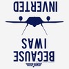 Women's Top Gun Because I Was Inverted T-Shirt - 2 of 4