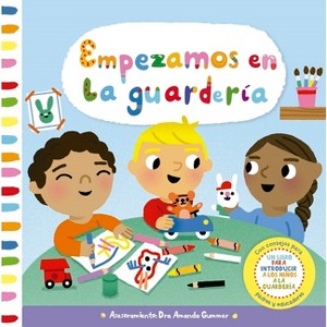 Vamos a Empezar La Guardería - by  Amanda Gummer (Hardcover) - 1 of 1