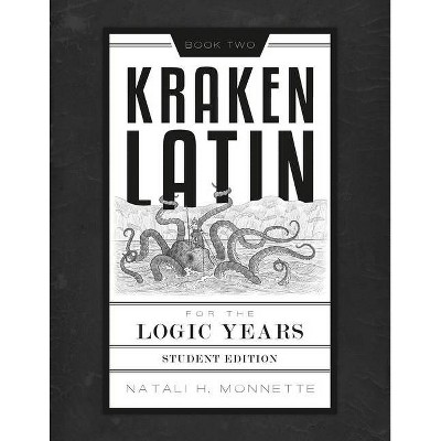 Kraken Latin 2 - by  Natali H Monnette (Paperback)