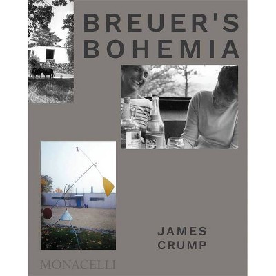 Breuer's Bohemia - by  James Crump (Hardcover)