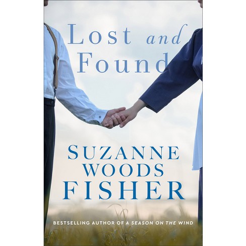 Lost and Found - by  Suzanne Woods Fisher (Hardcover) - image 1 of 1