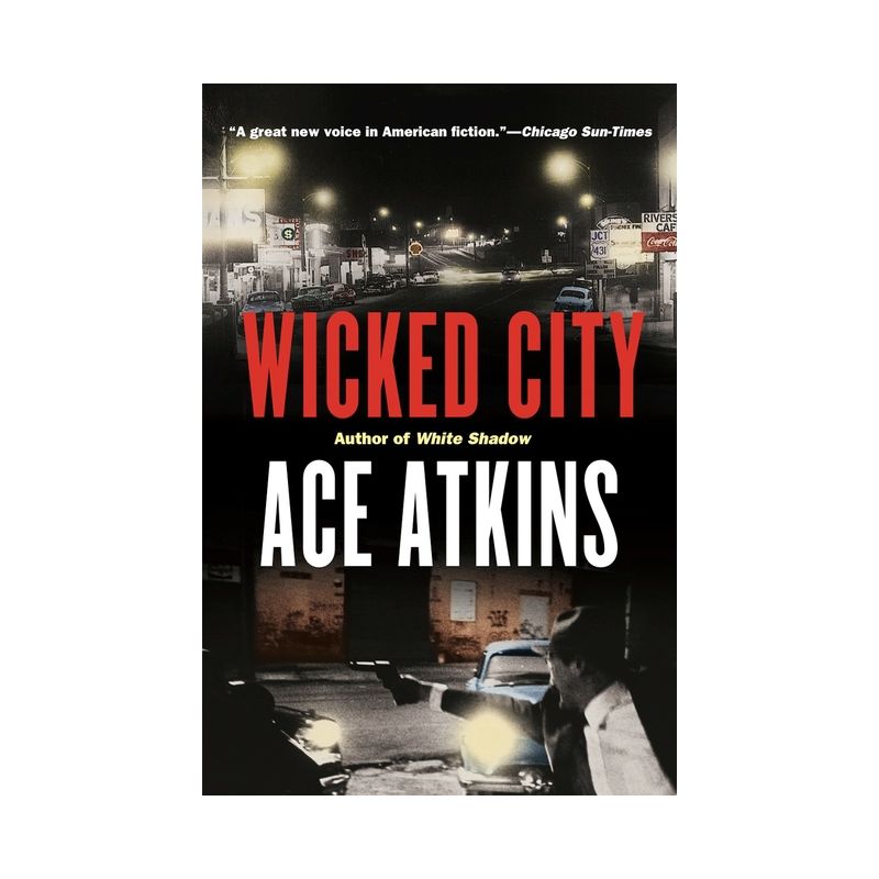 Wicked City - by  Ace Atkins (Paperback), 1 of 2