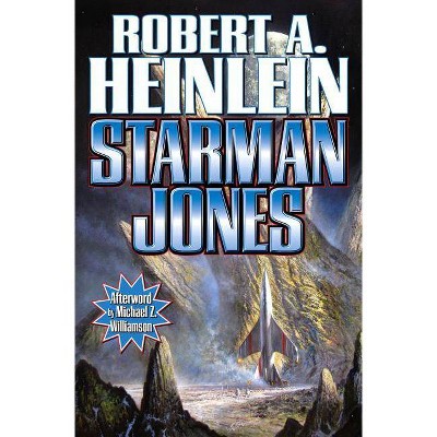 Starman Jones - by  Robert A Heinlein (Paperback)