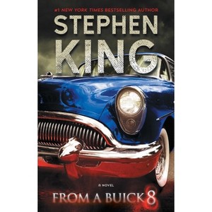 From a Buick 8 - by  Stephen King (Paperback) - 1 of 1