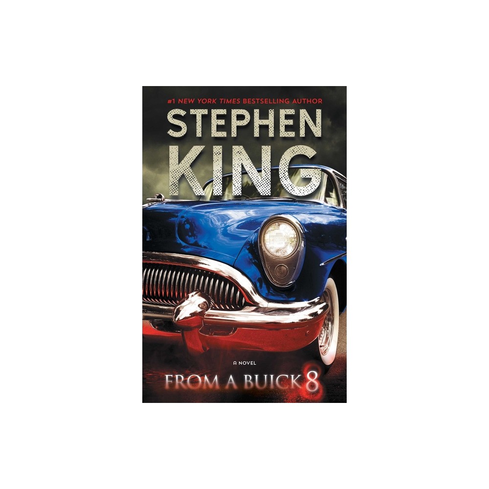 From a Buick 8 - by Stephen King (Paperback)